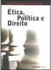 Ética, Política e Direito