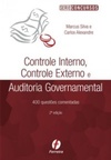 Controle Interno, Controle Externo, Auditoria Governamental