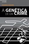 A genética de um crime