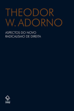 Aspectos do novo radicalismo de direita