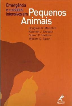 Emergência e Cuidados Intensivos em Pequenos Animais