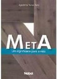Meta: um Significado para a Vida