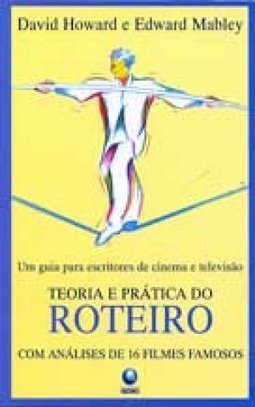Teoria e Prática do Roteiro