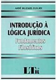Introdução à Lógica Jurídica: Fundamentos Filosóficos
