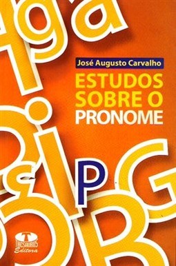 ESTUDOS SOBRE O PRONOME