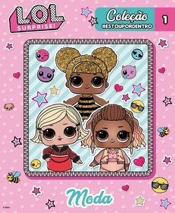 L.O.L. Surprise! - Coleção #estoupordentro