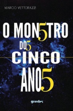 O Monstro dos Cinco Anos