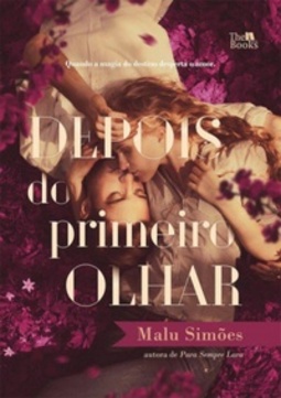 Depois do Primeiro Olhar