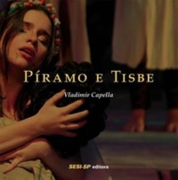 Píramo e Tisbe (Coleção Para Gostar de Aprender)