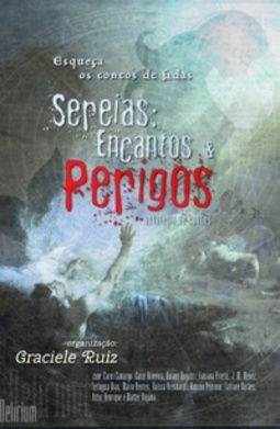 Sereias: Encantos & Perigos