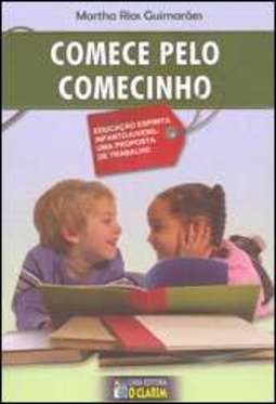 COMECE PELO COMECINHO