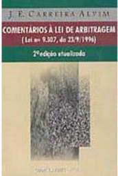 Comentários à Lei de Arbitragem (Lei Nº 9.307, de 23/09/1996)