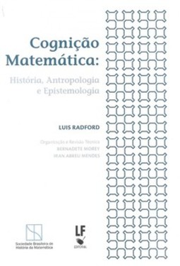 Cognição matemática: história, antropologia e epistemologia