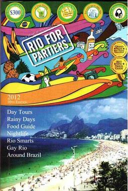 RIO FOR PARTIERS 2012