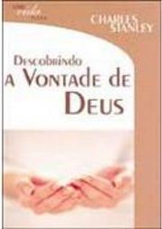 Descobrindo a Vontade de Deus