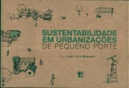 Sustentabilidade em Urbanizações de Pequeno Porte