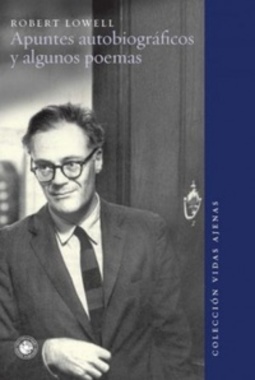 Apuntes Autobiográficos y Algunos Poemas (Vidas Ajenas)