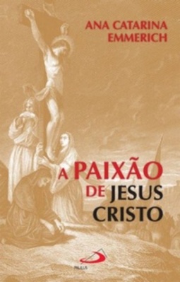 A Paixão de Jesus Cristo (Espiritualidade)