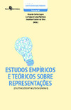 Estudos empíricos e teóricos sobre representações: coletivas, cognitivas, sociais e morais
