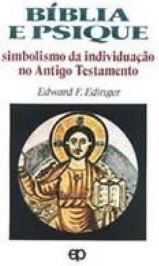 Bíblia e Psique: Simbolismo da Individuação no Antigo Testamento