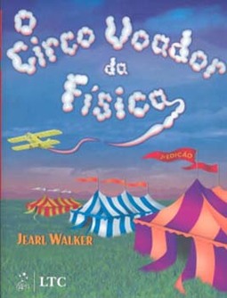 O circo voador da física