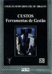 Custos: Ferramentas de Gestão
