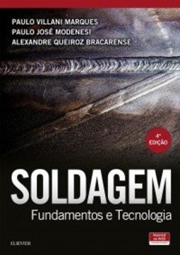 Soldagem: fundamentos e tecnologia