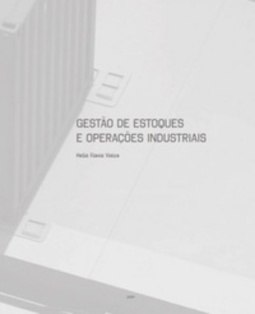 Gestão de Estoques e Operações Industriais