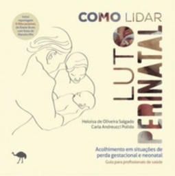 Como Lidar: Luto Perinatal