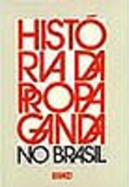 Historia da Propaganda no Brasil 