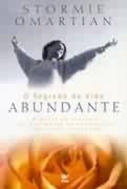 O Segredo da Vida Abundante