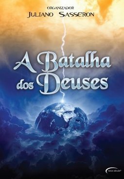 A Batalha dos deuses