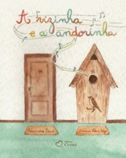 A Vizinha e a Andorinha