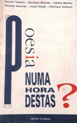Poesia Numa Hora Destas?