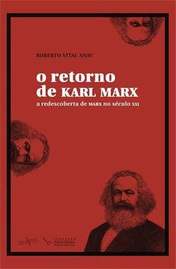 O RETORNO DE KARL MARX