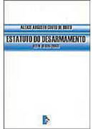 Estatuto do Desarmamento (Lei Nº 10.826/2003)