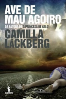 Ave de Mau Agoiro (Patrik Hedström #4)