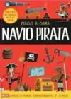 Mãos À Obra: Navio Pirata