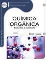 Química orgânica: funções e isomeria