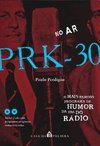 No Ar: PRK-30!