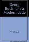Georg Buchner e a Modernidade