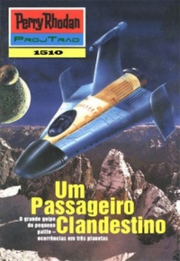 Um Passageiro Clandestino (Perry Rhodan #1510)