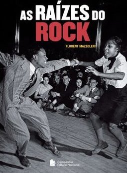 As Raízes do Rock