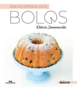 Enciclopédia dos Bolos (Arte Culinária Especial)