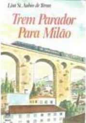 Trem Parador para Milão