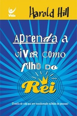 APRENDA A VIVER COMO FILHO DO REI - LIVRO DE BOLSO