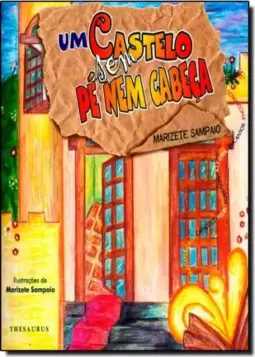 Um Castelo sem Pé Nem Cabeça