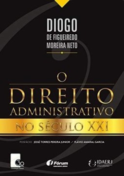 O direito administrativo no século XXI