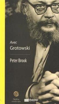 AVEC GROTOWSKI