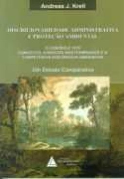 Discricionariedade Administrativa e Proteção Ambiental